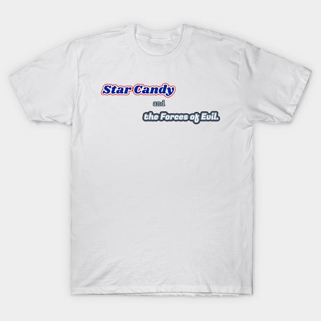 Star Candy and the forces of evil T-Shirt by Sylvanas_drkangel